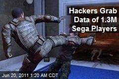 Hackers Grab Data of 1.3M Sega Players