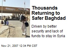 Thousands Returning to Safer Baghdad