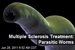Multiple Sclerosis Treatment: Parasitic Worms?