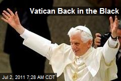 Vatican Back in the Black