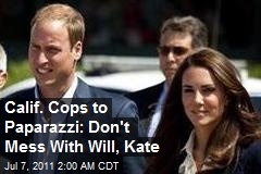 Calif. Cops Gird for Royal Will, Kate Paparazzi Fight