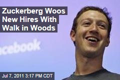 Facebook's Mark Zuckerberg Woos Special New Hires With Hike in the Woods