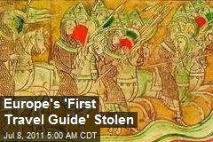 &#39;Europe&#39;s First Travel Guide&#39; Stolen