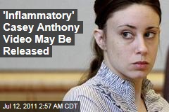 'Inflammatory' Casey Anthony Jail Video May Be Released
