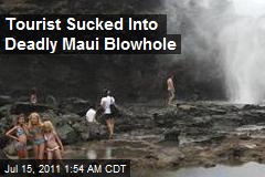 Tourist Sucked Into Deadly Maui Blowhole