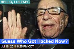 Hackers LulzSec, Anonymous Hit Rupert Murdoch, Rebekah Brooks