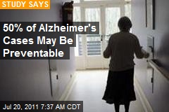 Half of All Alzheimer Cases Might Be Preventable