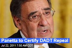 Don't Ask, Don't Tell Repeal to Be Certified by Leon Panetta