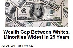 Wealth Gap Between Whites, Minorities Widest in 25 Years