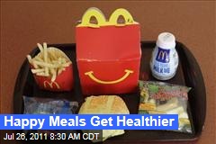 McDonald's Happy Meals to Get Healthier