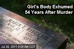 Girl&#39;s Body Exhumed 54 Years After Murder