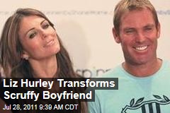 Elizabeth Hurley Transforms 'Scruffy' Boyfriend Shane Warne Into 'Ken Doll'