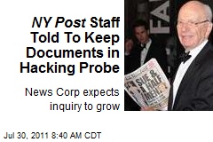 NY Post Staff Told To Keep Documents in Hacking Probe