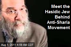 Meet the Hasidic Jew Behind Anti-Sharia Movement