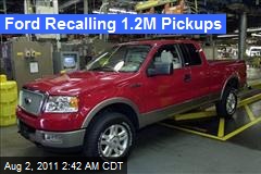 Ford Recalling 1.2M Pickups