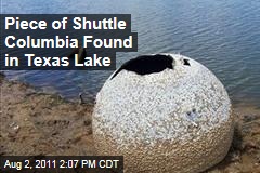 Piece of NASA Space Shuttle Columbia Found in Nacogdoches, Texas Lake
