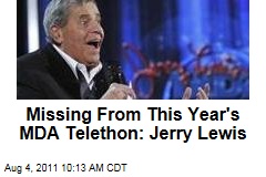 Missing From This Year's Muscular Dystrophy Association Labor Day Telethon: Jerry Lewis