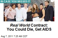 Real World Contract: You Could Die, Get AIDS