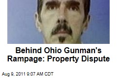 Behind Ohio Gunman Michael Hance's Rampage: Property Dispute