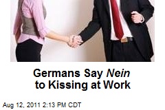 Germans Say Nein to Kissing at Work