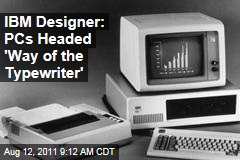 IBM Designer Mark Dean: PCs Headed 'Way of the Typewriter'
