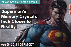 Superman's Memory Crystals Inch Closer to Reality--as Glass Hard Drives