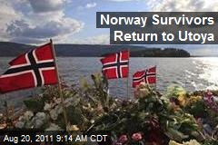 Norway Survivors Return to Utoya