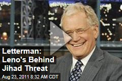 VIDEO: David Letterman Responds to Jihadist Death Threat in 'Late Show' Monologue, Top 10 List