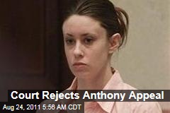 Casey Anthony Probation Appeal Rejected