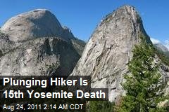 Plunging Hiker Is 15th Yosemite Death