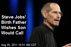 Steve Jobs&#39; Birth Father Wishes Son Would Call
