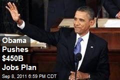 Obama Will Unveil $447B Jobs Plan