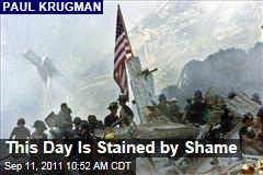 Paul Krugman: 9/11 Stained By Shame