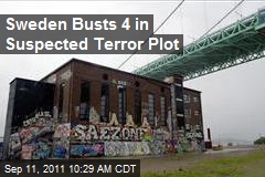 Sweden Busts 4 in Suspected Terror Plot