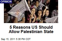 5 Reasons US Should Allow Palestinian State