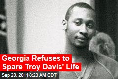 Georgia Refuses to Spare Troy Davis&#39; Life