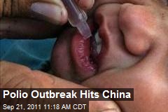 Polio Outbreak Hits China