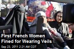First French Women Fined for Wearing Veils