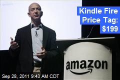 Kindle Fire Price Tag: $199
