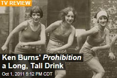 Ken Burns' 'Prohibition' a Slow But Fascinating PBS Documentary: Reviewers