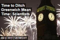 Time to Ditch Greenwich Mean Time in Favor of Atomic Clocks: Scientists