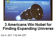 3 Americans Win Nobel for Finding Expanding Universe