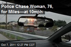Police Chase Woman, 76, for Miles&mdash;at 10mph