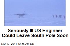 Seriously Ill US Engineer Could Leave South Pole Soon