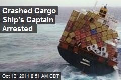 Crashed Cargo Ship&#39;s Captain Arrested