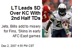 LT Leads SD Over KC With 2nd Half TDs