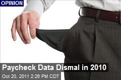 Paycheck Data Dismal in 2010