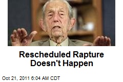 Rescheduled Rapture Doesn&#39;t Happen