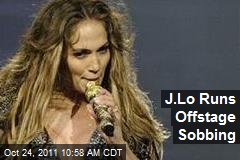 J.Lo Runs Offstage Sobbing