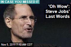 Steve Jobs' Last Words Were 'Oh Wow,' Sister Mona Simpson Recalls